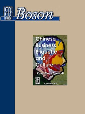 cover image of Chinese Business Etiquette and Culture